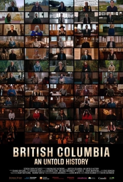 watch-British Columbia: An Untold History