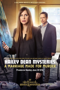watch-Hailey Dean Mysteries: A Marriage Made for Murder