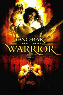 watch-Ong Bak: Muay Thai Warrior