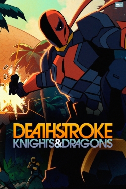 watch-Deathstroke: Knights & Dragons