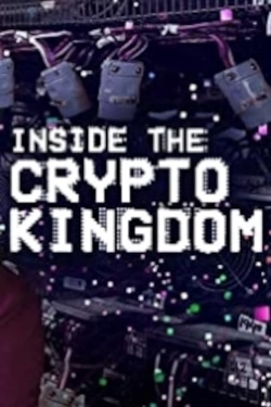 watch-Inside the Cryptokingdom