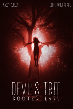 watch-Devil's Tree: Rooted Evil