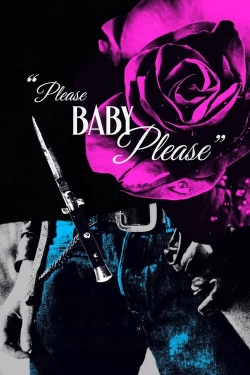 watch-Please Baby Please