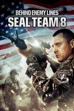 watch-Seal Team Eight: Behind Enemy Lines