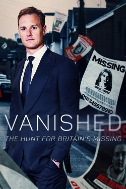 watch-Vanished: The Hunt For Britain's Missing People