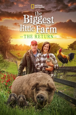 watch-The Biggest Little Farm: The Return