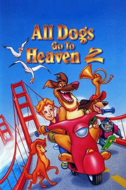 watch-All Dogs Go to Heaven 2