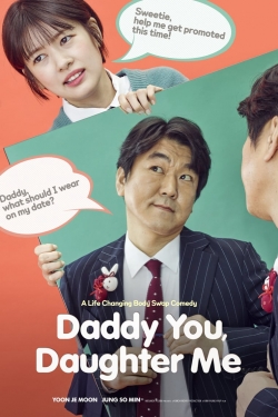 watch-Daddy You, Daughter Me