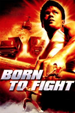 watch-Born to Fight