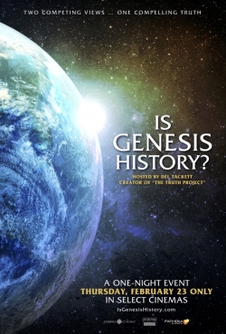 watch-Is Genesis History?