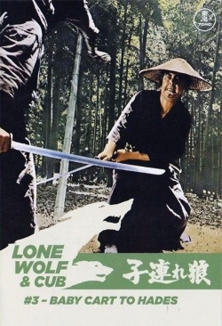 watch-Lone Wolf and Cub: Baby Cart to Hades