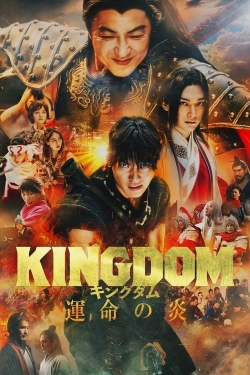 watch-Kingdom III: The Flame of Destiny