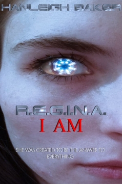 watch-R.E.G.I.N.A. I Am