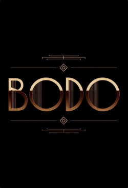 watch-Bodo