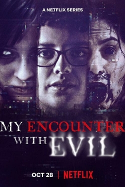 watch-My Encounter with Evil