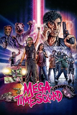 watch-Mega Time Squad