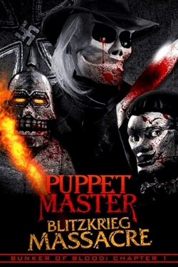 watch-Puppet Master: Blitzkrieg Massacre