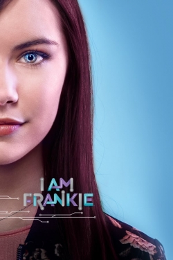 watch-I Am Frankie