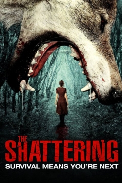 watch-The Shattering