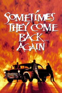 watch-Sometimes They Come Back... Again