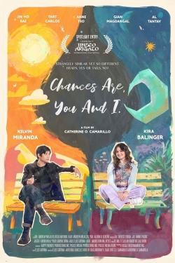 watch-Chances Are, You and I