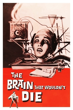 watch-The Brain That Wouldn't Die