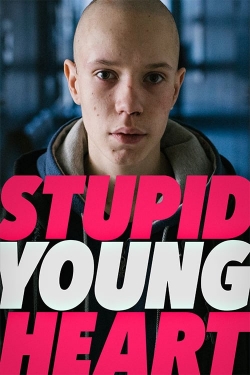 watch-Stupid Young Heart