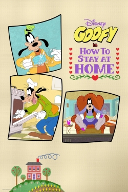 watch-Disney Presents Goofy in How to Stay at Home