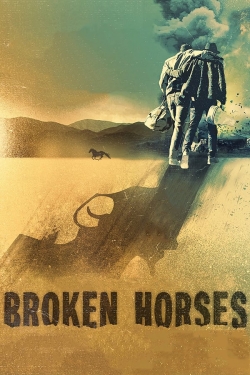 watch-Broken Horses