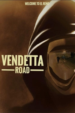 watch-Vendetta Road