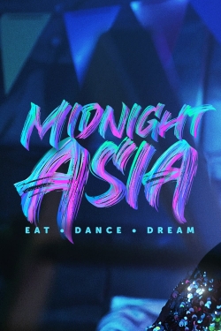 watch-Midnight Asia: Eat · Dance · Dream