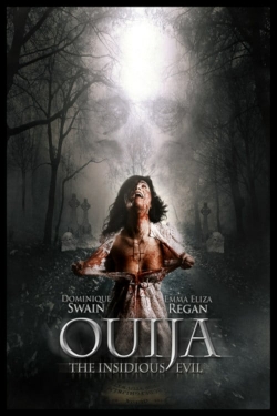 watch-Ouija: The Insidious Evil