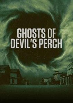watch-Ghosts of Devil's Perch