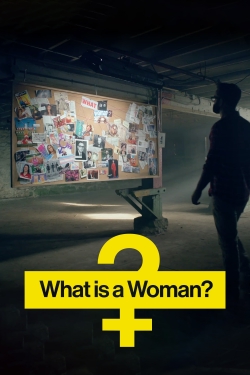 watch-What Is a Woman?