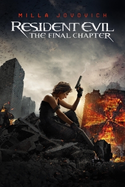 watch-Resident Evil: The Final Chapter
