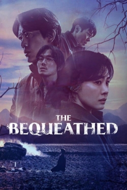 watch-The Bequeathed