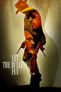 watch-Let the Bullets Fly
