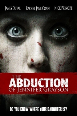 Watch Free The Abduction Of Jennifer Grayson Full Movies Online Hd