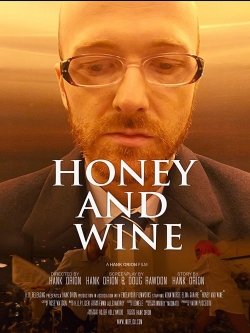 watch-Honey and Wine
