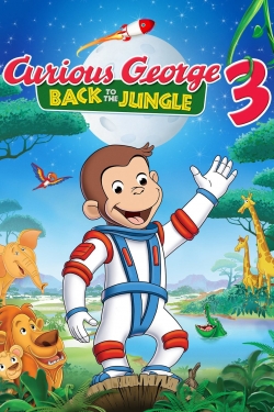 watch-Curious George 3: Back to the Jungle