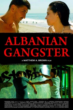 watch-Albanian Gangster