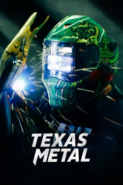 watch-Texas Metal