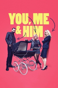 watch-You, Me and Him
