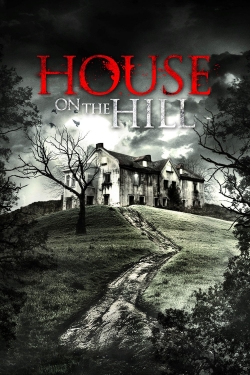 watch-House On The Hill