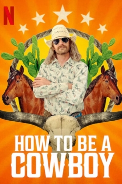 watch-How to Be a Cowboy