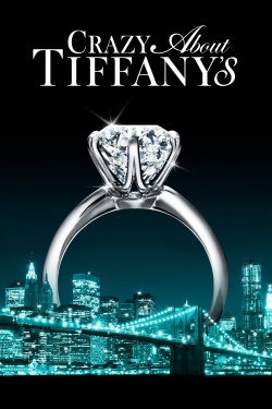 watch-Crazy About Tiffany's