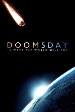 watch-Doomsday: 10 Ways the World Will End