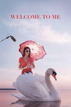 watch-Welcome to Me