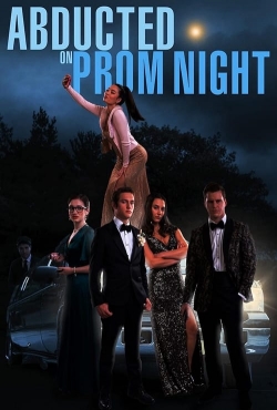 watch-Abducted on Prom Night