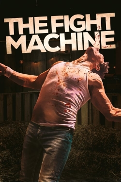 watch-The Fight Machine